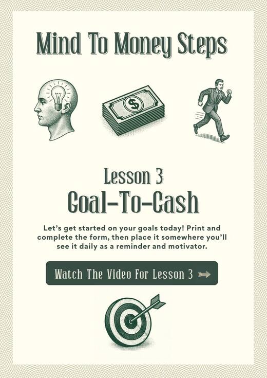 Lesson 3 Action Sheet: Goal-To-Cash